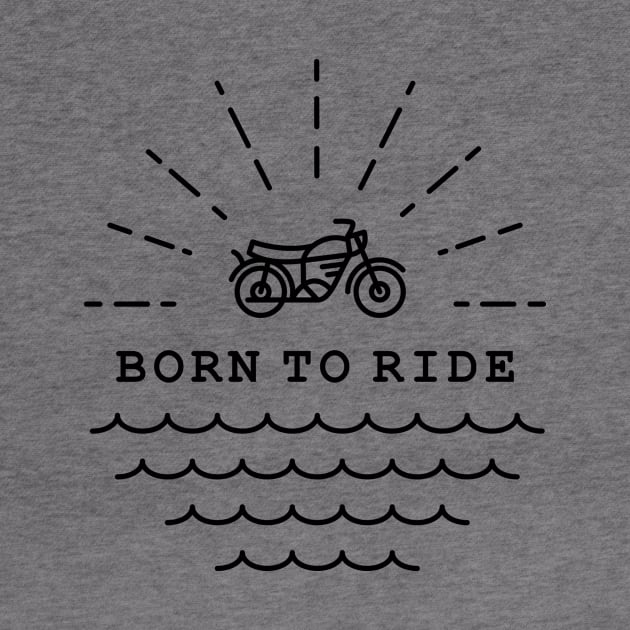 Born to Ride (Black) by VEKTORKITA